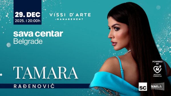 ГАЛА КОНЦЕРТ ТАМАРЕ РАЂЕНОВИЋ – ПРЕМИЈЕРНО У САВА ЦЕНТРУ ГАЛА КОНЦЕРТ ТАМАРЕ РАЂЕНОВИЋ – ПРЕМИЈЕРНО У САВА ЦЕНТРУ